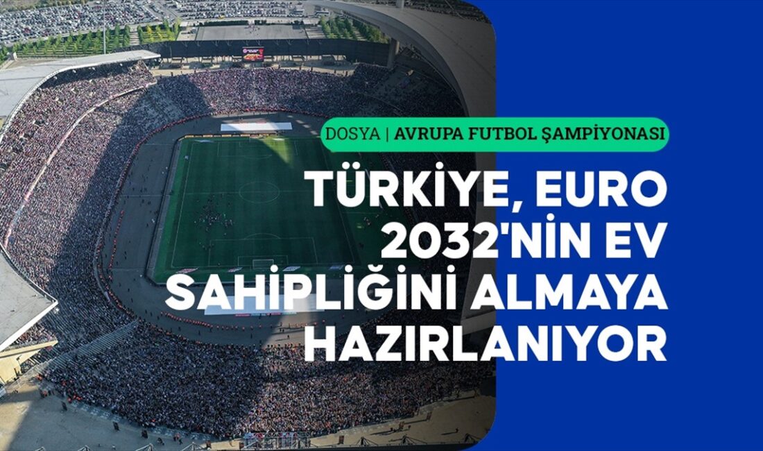 2032 Avrupa Futbol Şampiyonası'nı