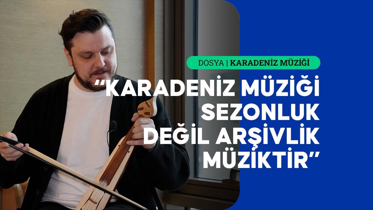 Sanatçı Ekin Uzunlar: Karadeniz müziğinde yaşanmışlık var