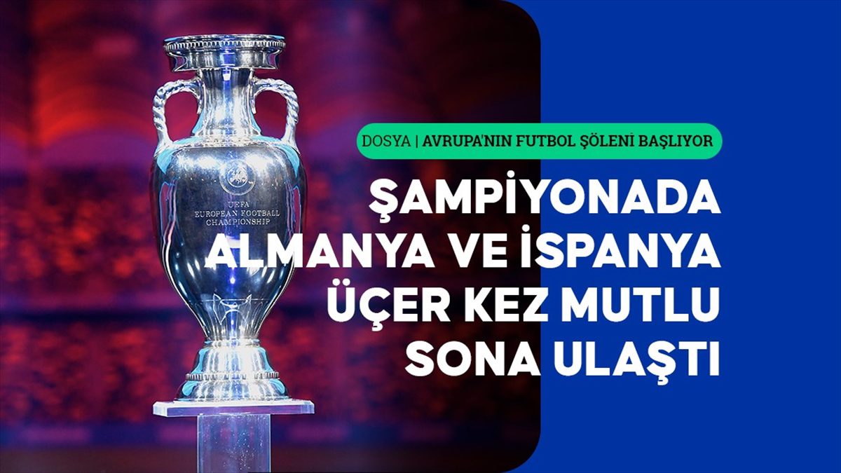 Avrupa’nın “şampiyonları” Almanya ve İspanya