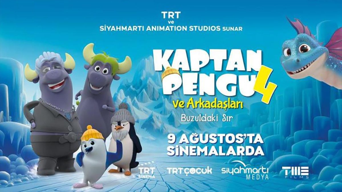 TRT ortak yapımı “Kaptan Pengu ve Arkadaşları 4: Buzuldaki Sır” 9 Ağustos’ta gösterime girecek