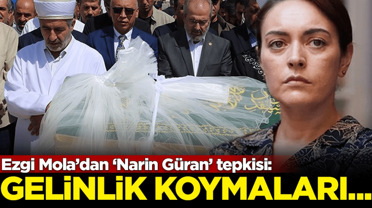 Yeni anne Ezgi Mola’dan Narin tepkisi! “Allah belasını versin”